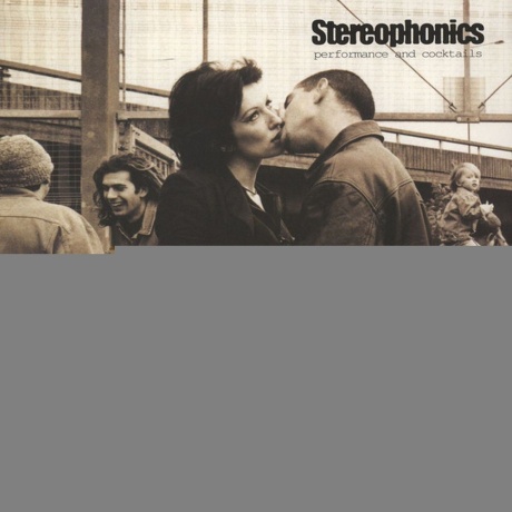 Stereophonics - Performance And Cocktails (0602557144314) виниловая пластинка - фото 1