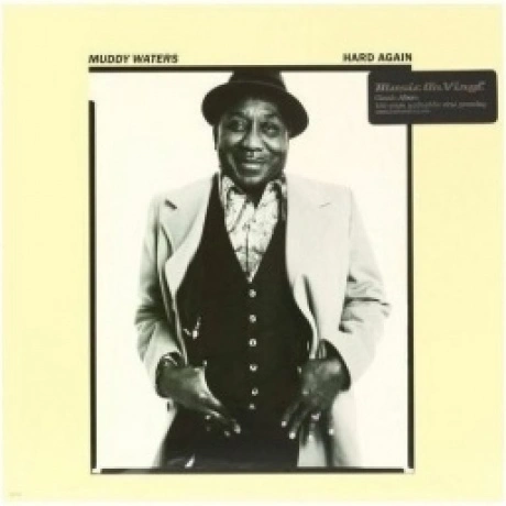 Muddy Waters - Hard Again (8718469531004) виниловая пластинка