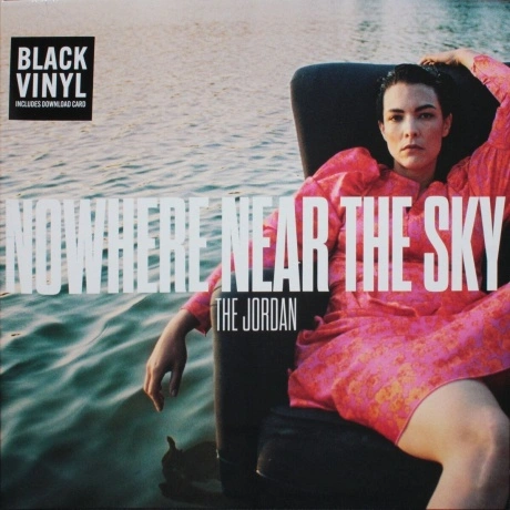 The (Caro Emerald) Jordan - Nowhere Near The Sky (0711297533118)...