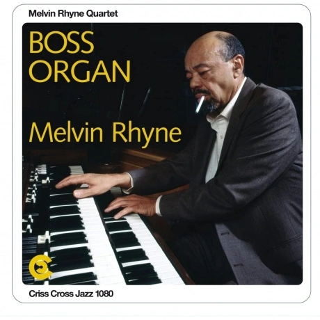 Melvin Rhyne - Boss Organ (Audiophile Edition) (8435395503492) в...