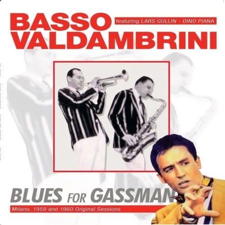 Gianni Basso & Oscar Valdambrini - Blues For Gassman (8004883215...
