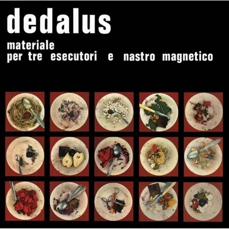 Dedalus - Materiale Per Tre Esecutori E Nastro Magnetico (801615...