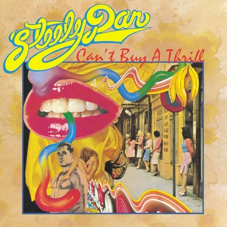 Steely Dan - Can't Buy A Thrill (0602445406524) виниловая пластинка - фото 1
