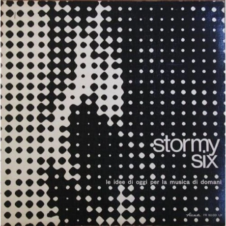 Stormy Six - Le Idee Di Oggi Per La Musica Di Domani (8056099005...