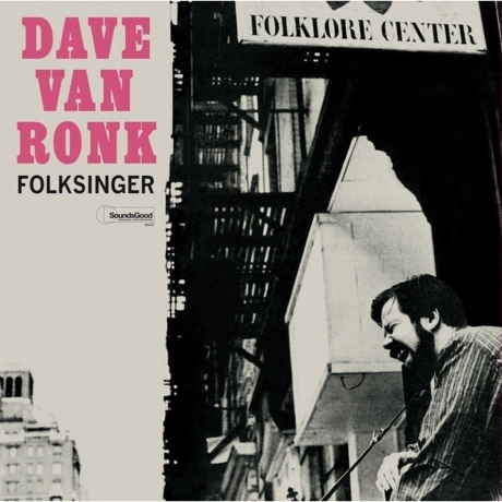 Dave Van Ronk - Folksinger (8436563184512) виниловая пластинка