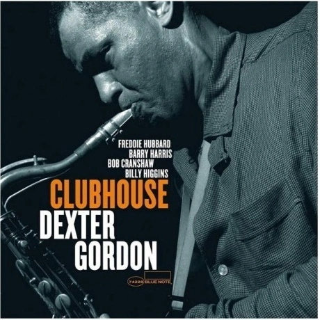 Dexter Gordon - Clubhouse (Analogue, Tone Poet) (0602577187766) ...
