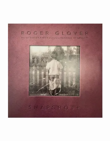 Roger Glover - Snapshot+ (4029759170235) виниловая пластинка