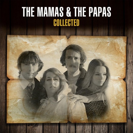 The Mamas &amp; The Papas - Collected (0602557107265) виниловая пластинка - фото 1