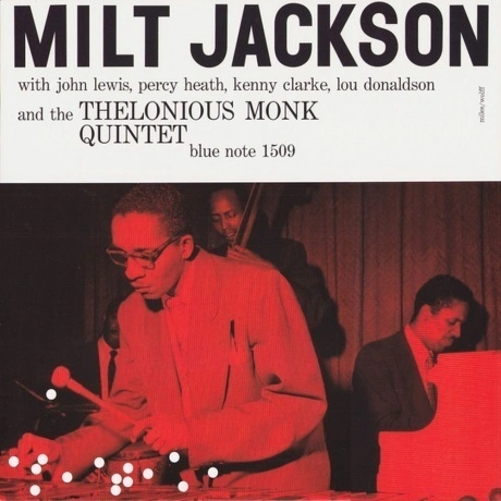 Milt Jackson - With John Lewis, Percy Heath, Kenny Clarke, Lou D...