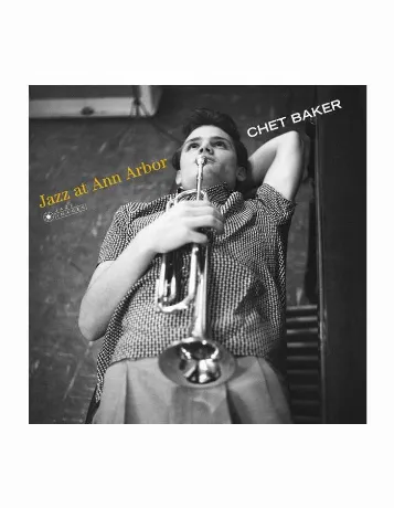8436569191125, Baker, Chet, Jazz At Ann Arbor виниловая пластинк...