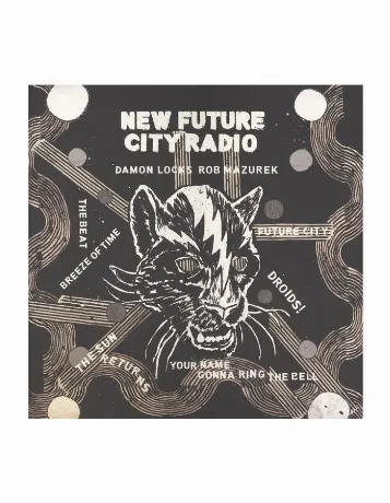 0789993993314, Locks, Damon; Mazurek, Rob, New Future City Radio...