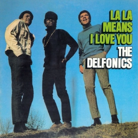 The Delfonics - La La Means I Love You (8719262004566) виниловая...