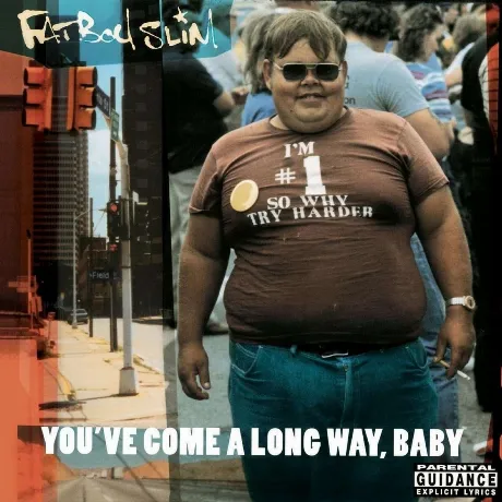 Fatboy Slim - You've Come a Long Way, Baby (4050538919004) винил...