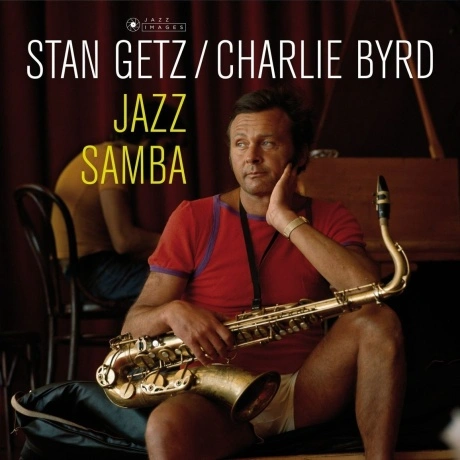 Stan Getz & Charlie Byrd - Jazz Samba (8437012830912) виниловая ...