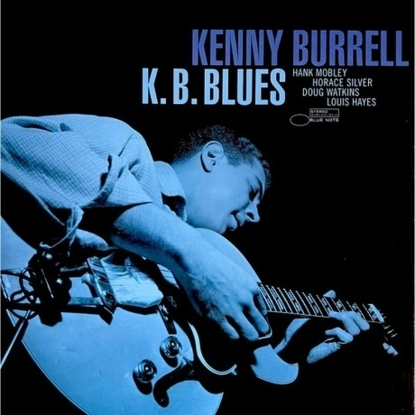 Kenny Burrell - K.B. Blues (Analogue, Tone Poet) (0602445092574)...