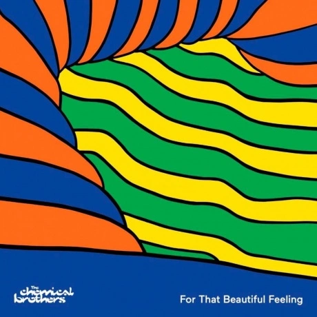 The Chemical Brothers - For That Beautiful Feeling (060245558856...