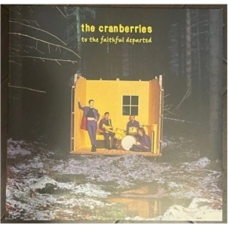 The Cranberries - To The Faithful Departed - deluxe (06024557094...