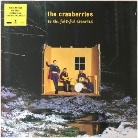 The Cranberries - To The Faithful Departed (0602455709462) виниловая пластинка - фото 1