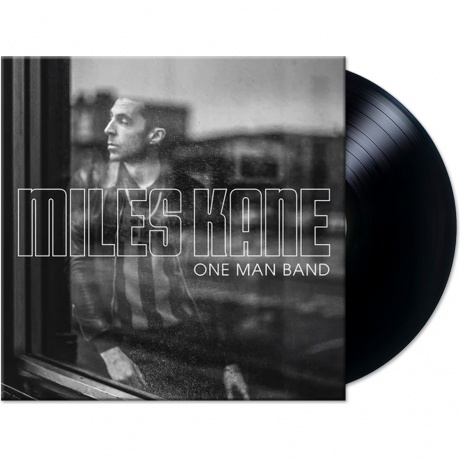 Miles Kane - One Man Band (5060732662315) виниловая пластинка - фото 2