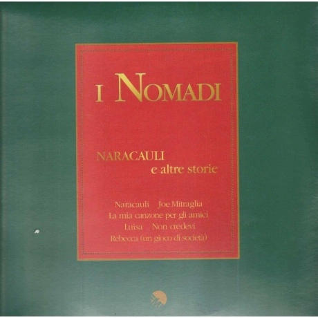 I Nomadi - Naracauli Altre Storie (coloured) (0602567921806) вин...