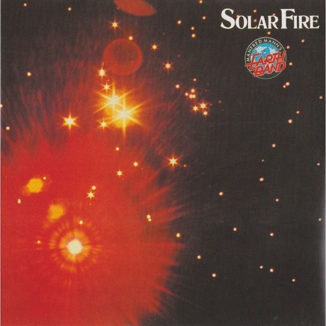 Manfred Mann's Earth Band - Solar Fire (5060051331985) виниловая пластинка - фото 1