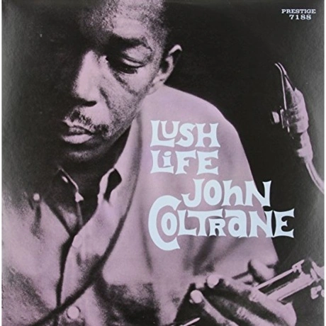 John Coltrane - Lush Life (Analogue, Original Jazz Classics) (00...