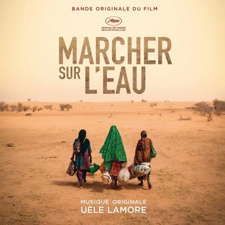 OST - Marcher Sur L'Eau (Uele Lamore) (0194399462317) виниловая ...