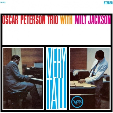 Oscar Peterson & Milt Jackson - Very Tall (Analogue, Acoustic So...