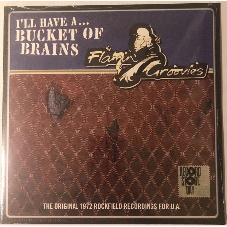 The Flamin' Groovies - I'll Have A ... Bucket Of Brains (EP) (V1...