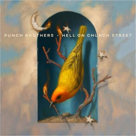 Punch Brothers - Hell On Church Street (0075597912494) виниловая пластинка - фото 1