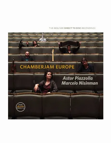 4260428070146, ChamberJam Europe, Astor Piazzolla & Marcelo Nisi...