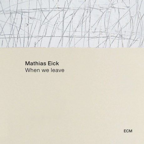 Mathias Eick - When We Leave (0602438658510) виниловая пластинка - фото 1
