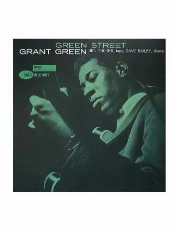 Grant Green - Green Street (0602455242631) виниловая пластинка