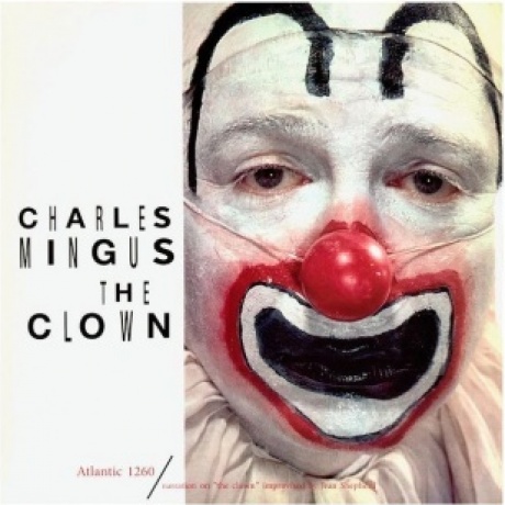 4260019715197, Mingus, Charles, The Clown (Analogue) виниловая пластинка - фото 1