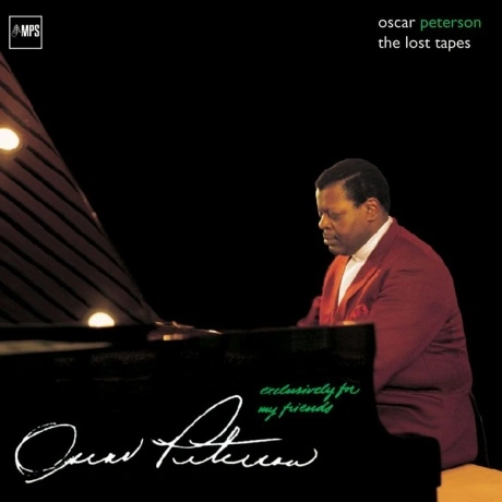 Oscar Peterson - Exclusively For My Friends: The Lost Tapes (Ana...