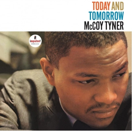 McCoy Tyner - Today And Tomorrow (Verve By Request) (06024583550...