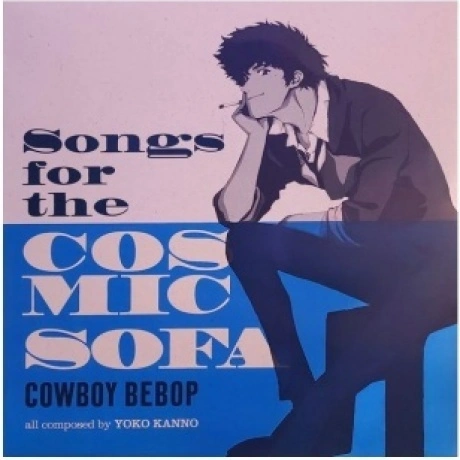 OST - Cowboy Bebop: Songs For The Cosmic Sofa (Yoko Kanno) (colo...