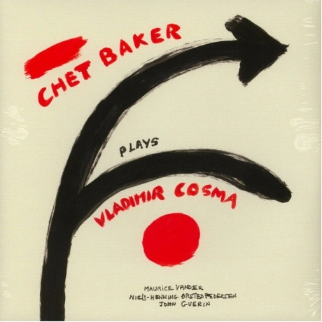Chet Baker - Plays Vladimir Cosma (3596973750068) виниловая плас...