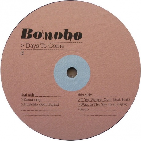 Bonobo - Days To Come (2Lp) (5021392453187) виниловая пластинка - фото 6