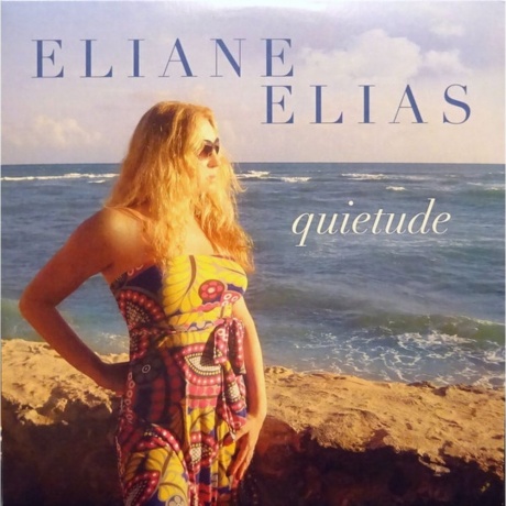 Eliane Elias - Quietude (0708857305117) виниловая пластинка - фото 1