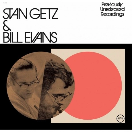 Stan Getz & Bill Evans - Previously Unreleased Recordings (Analo...
