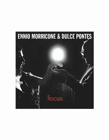 Morricone, Ennio; Pontes, Dulce, Focus (0600753964545) виниловая...