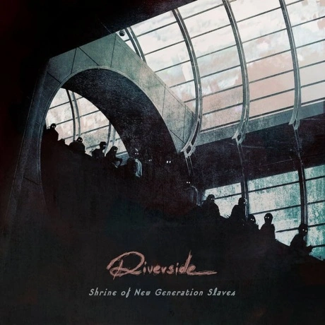 Riverside, Shrine Of New Generation Slaves (coloured) (019658819...