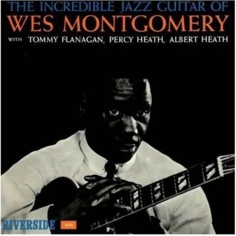 Wes Montgomery - Incredible Jazz Guitar (Analogue, Original Jazz...