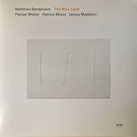Matthieu Bordenave - The Blue Land (0602458993011) виниловая пла...