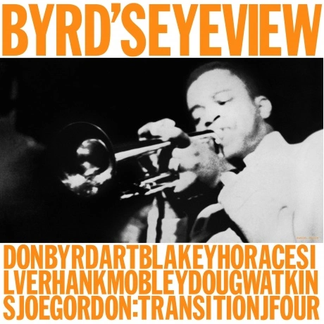 Donald Byrd - Bird's Eye View (Analogue, Tone Poet) (06024458522...