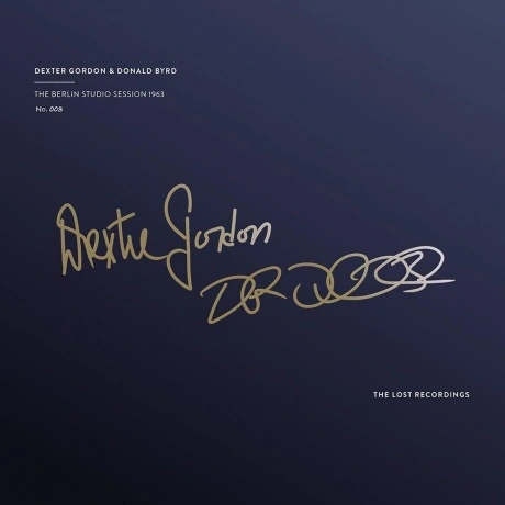 Dexter Gordon & Donald Byrd - The Berlin Studio Session 1963 (An...
