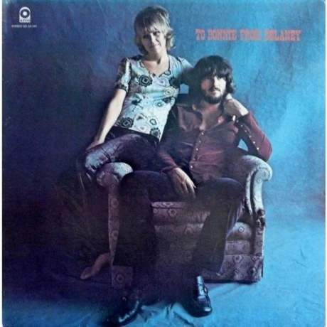 Delaney & Bonnie - To Bonnie From Delaney (Analogue) (4260019715...