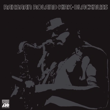 Roland Kirk - Blacknuss (Analogue) (5060149623107) виниловая пла...