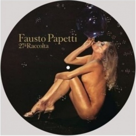 Fausto Papetti - 27a Raccolta (picture) (0196588653810) виниловая пластинка - фото 1